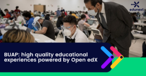 BUAP: high quality educational experiences powered by Open edX