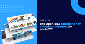 Discover the Open edX multi-tenancy enhanced features