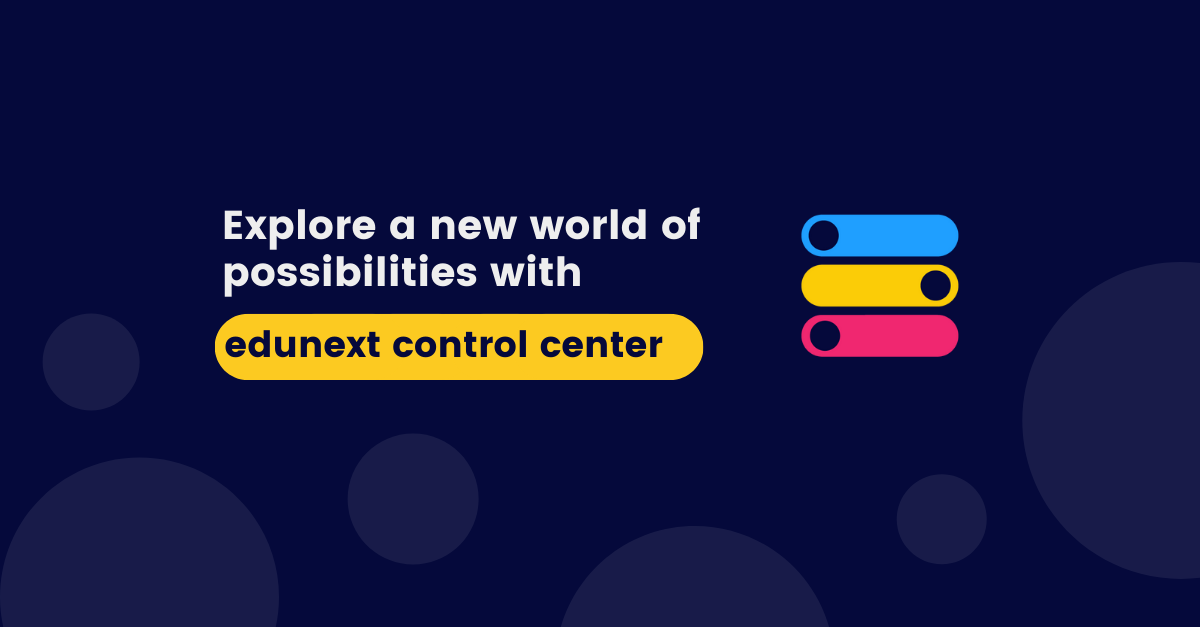 eduNEXT Control Center: A new way to manage your Open edX platform