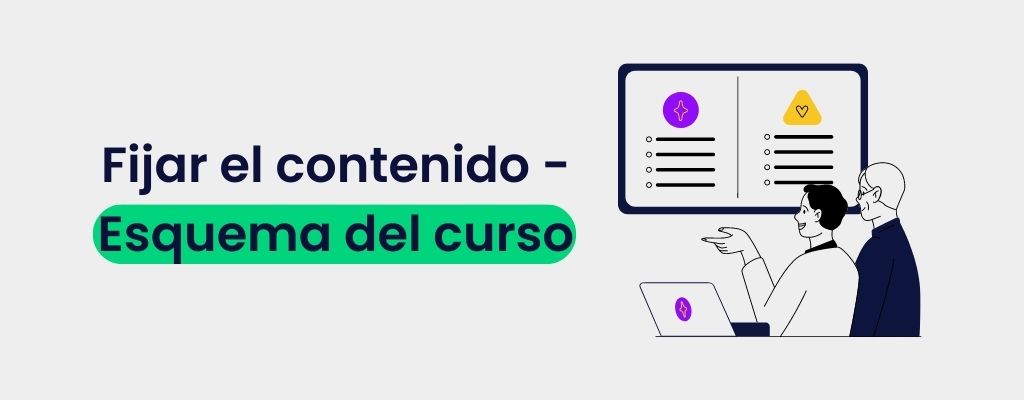 Cómo fijar el contenido - Esquema del curso