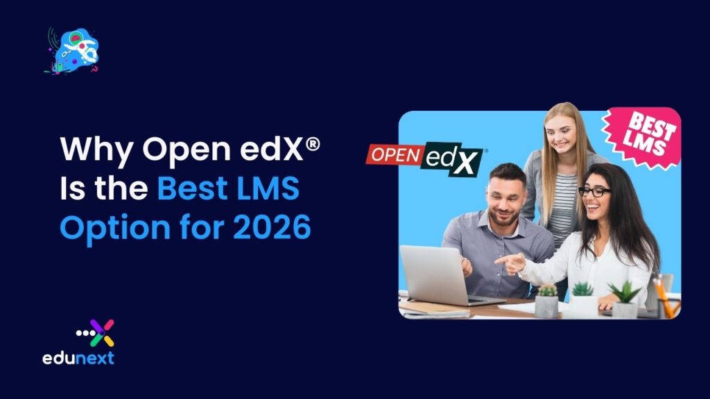 Cover image illustrating why Open edX is the best LMS option for 2026, featuring professionals collaborating around a laptop.